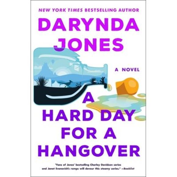 A Hard Day for a Hangover -- Darynda Jones - Picture 1 of 1